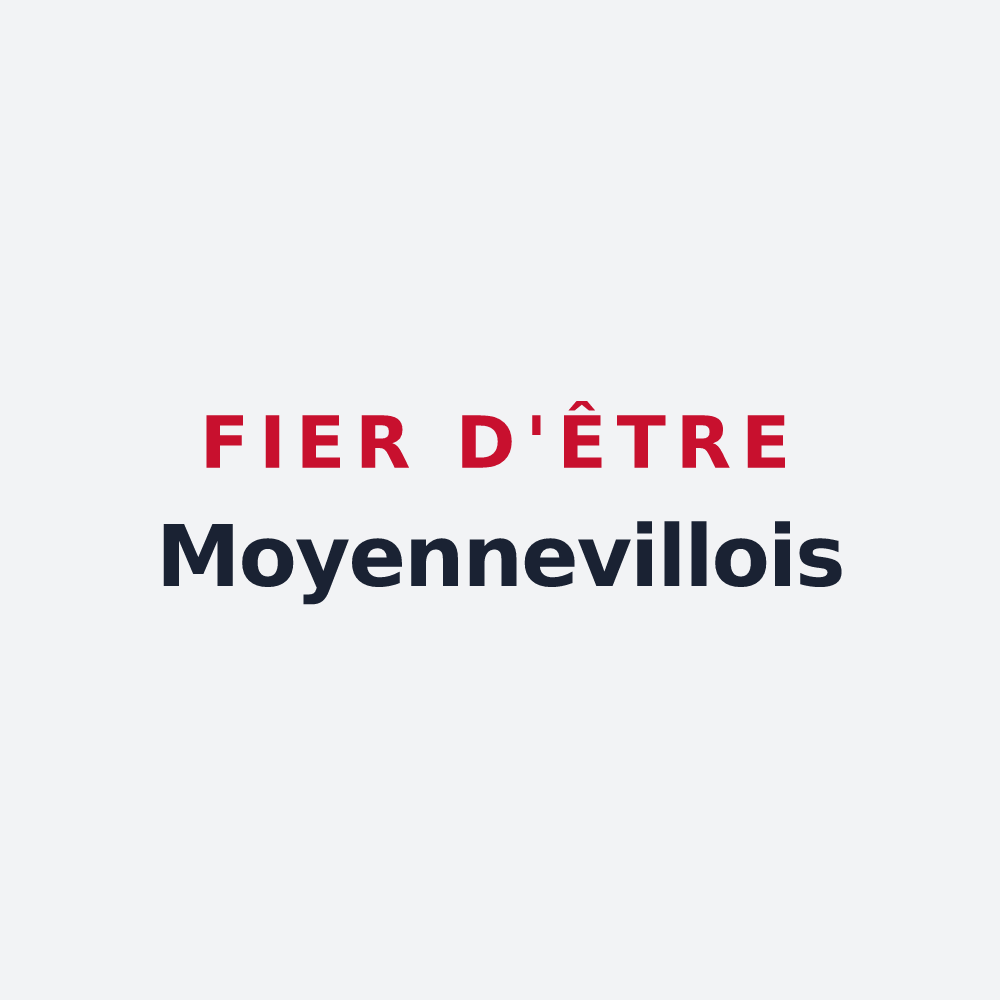 Poster « Fier d'être Moyennevillois » — design pour Moyenneville