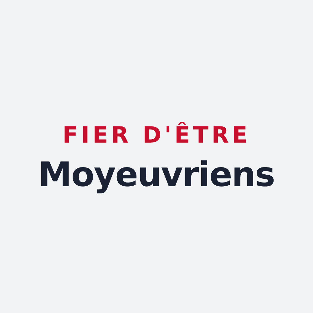 Poster « Fier d'être Moyeuvriens » — design pour Moyeuvre-Grande
