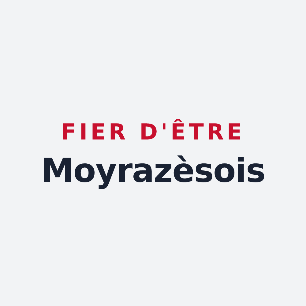 Poster « Fier d'être Moyrazèsois » — design pour Moyrazès
