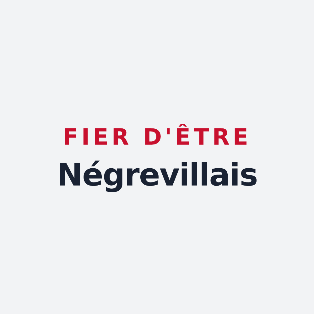 Poster « Fier d'être Négrevillais » — design pour Négreville