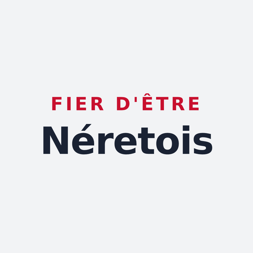 Poster « Fier d'être Néretois » — design pour Néret