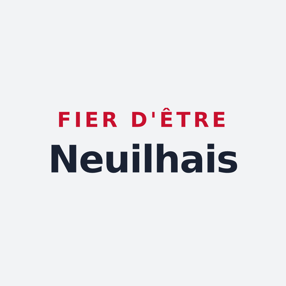 Poster « Fier d'être Neuilhais » — design pour Neuilh
