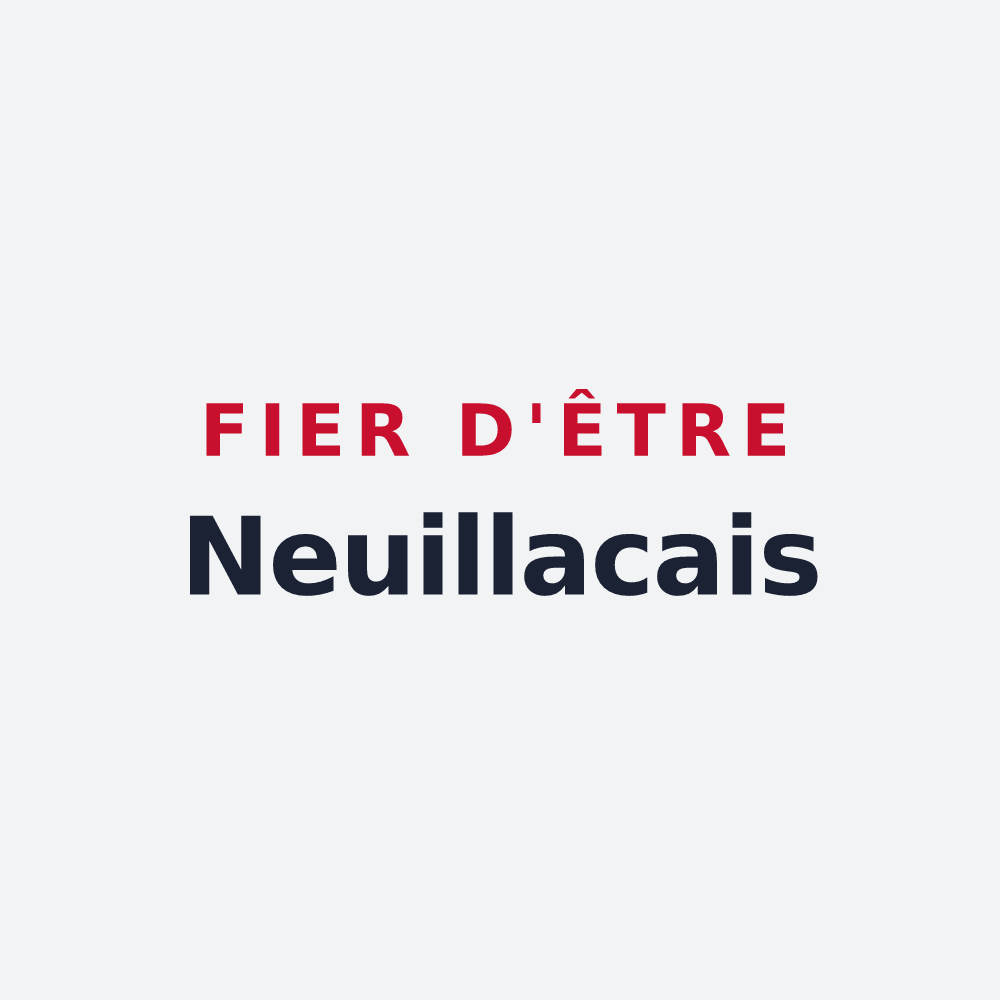 Poster « Fier d'être Neuillacais » — design pour Neuillac