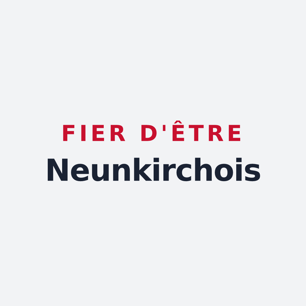 Poster « Fier d'être Neunkirchois » — design pour Neunkirchen-lès-Bouzonville