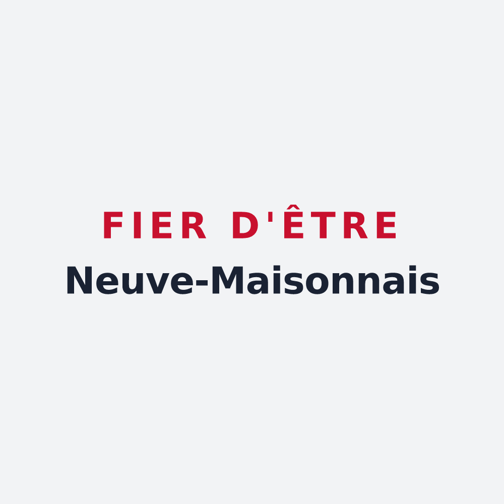 Poster « Fier d'être Neuve-Maisonnais » — design pour Neuve-Maison