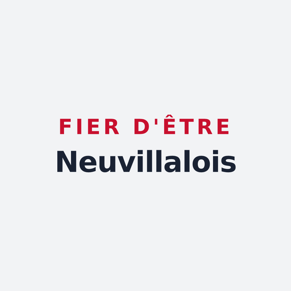 Poster « Fier d'être Neuvillalois » — design pour Neuvillalais