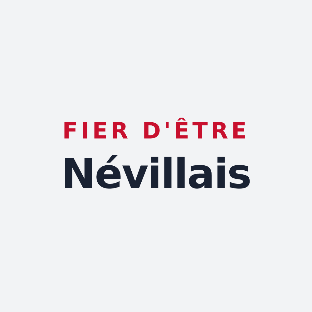 Poster « Fier d'être Névillais » — design pour Néville