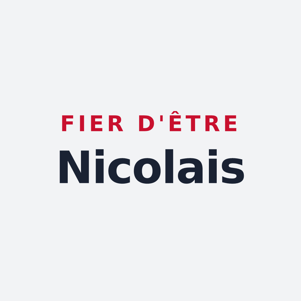 Poster « Fier d'être Nicolais » — design pour Nicole
