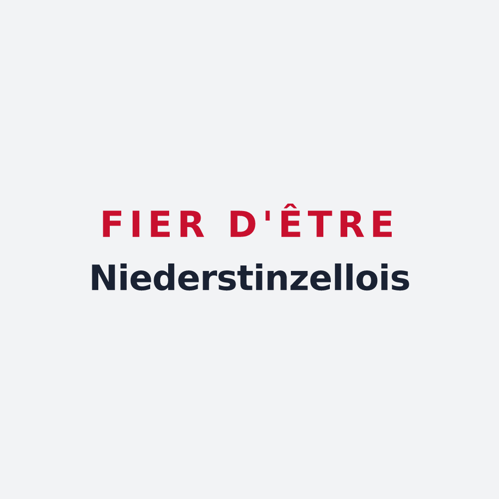 Poster « Fier d'être Niederstinzellois » — design pour Niederstinzel