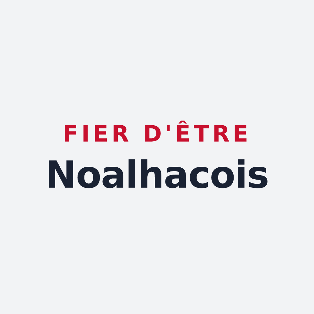 Poster « Fier d'être Noalhacois » — design pour Noalhac