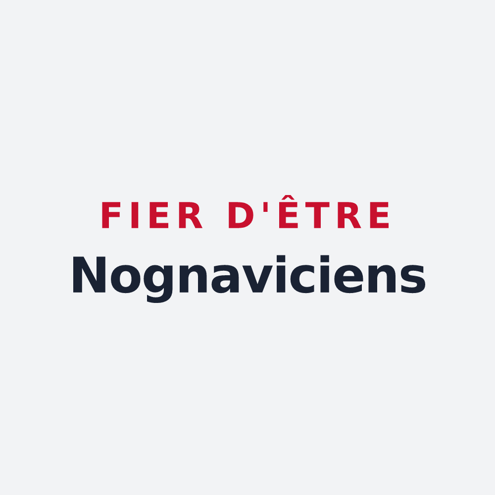 Poster « Fier d'être Nognaviciens » — design pour Nogna