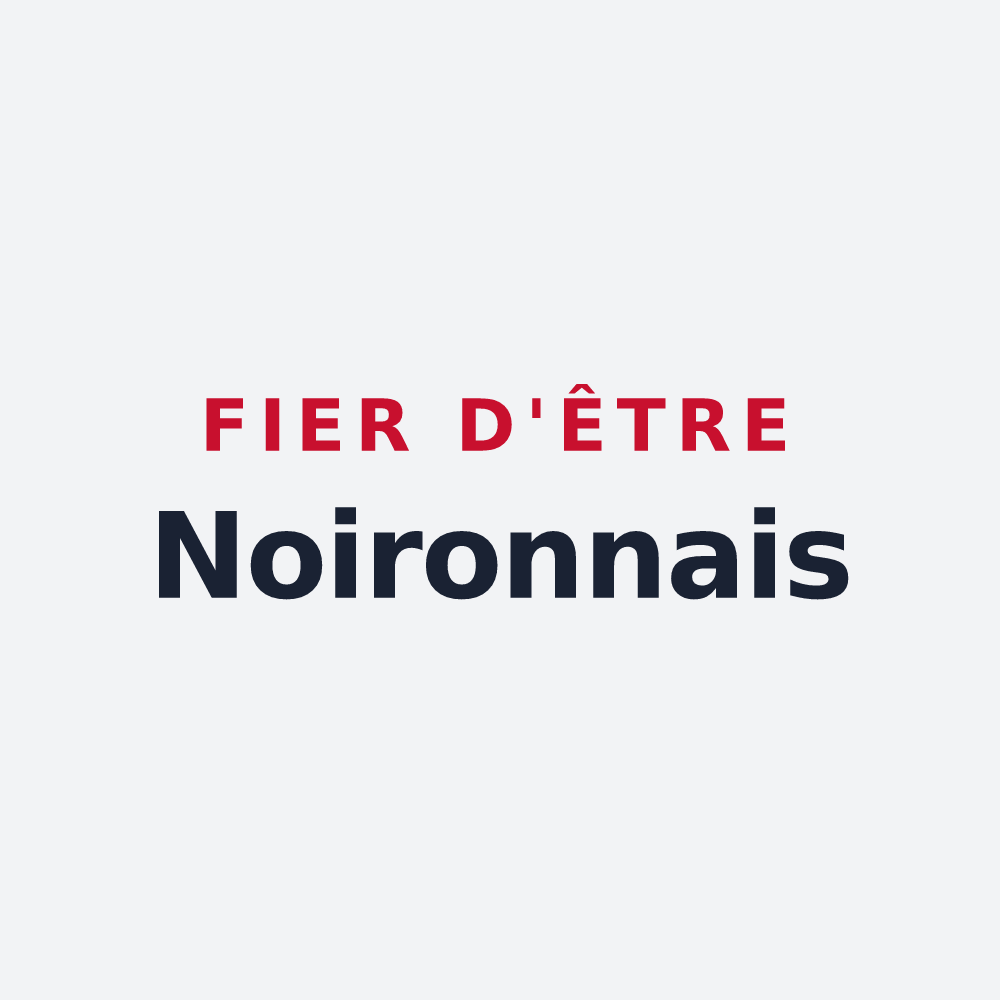 Poster « Fier d'être Noironnais » — design pour Noiron-sous-Gevrey