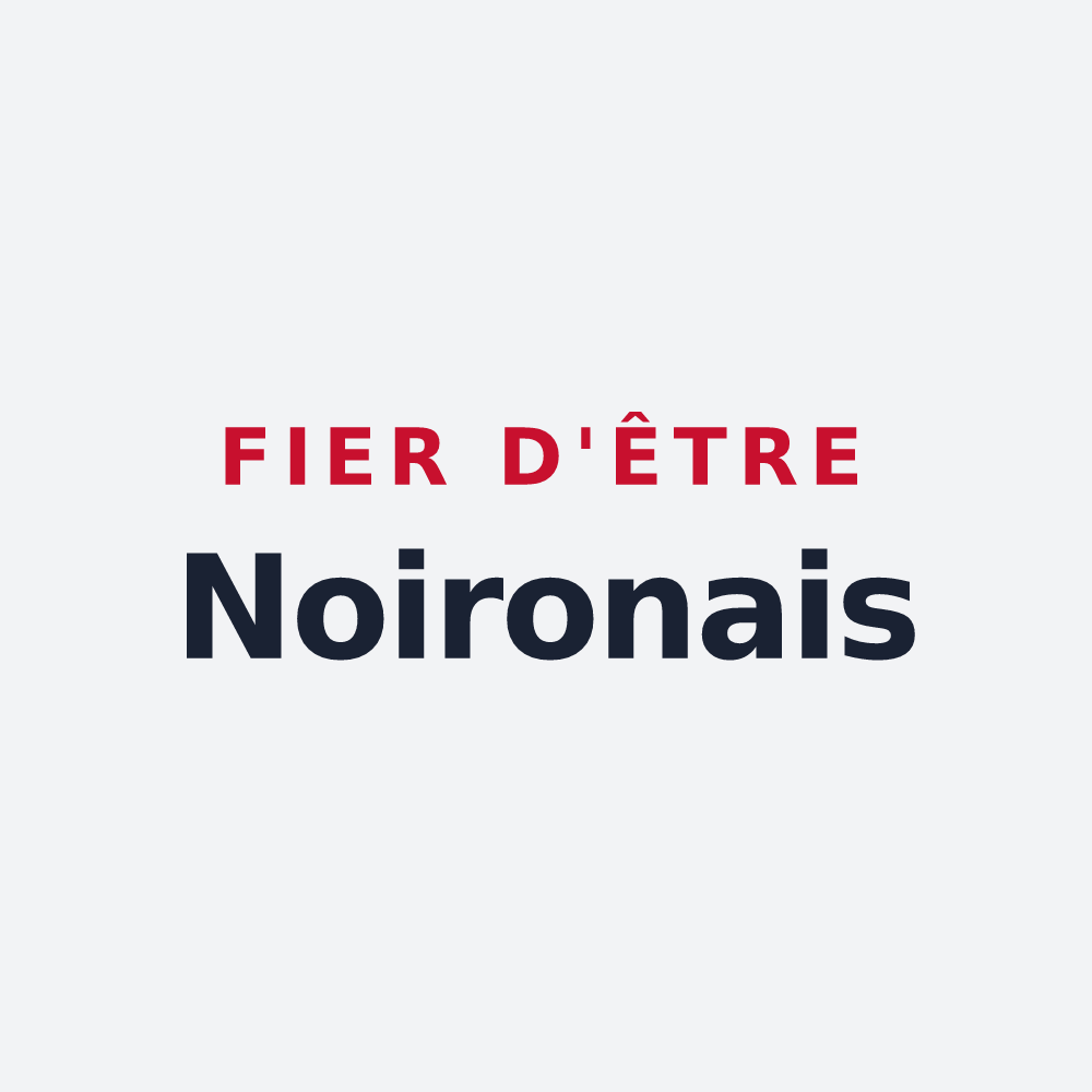 Poster « Fier d'être Noironais » — design pour Noiron