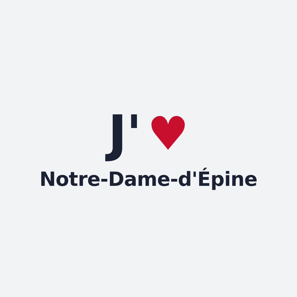 Poster personnalisé Notre-Dame-d'Épine — design J'aime Notre-Dame-d'Épine