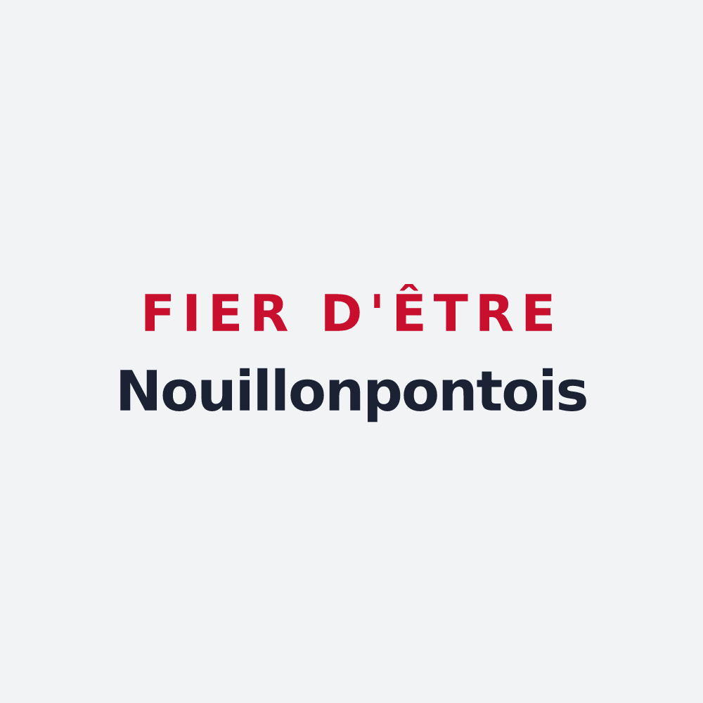 Poster « Fier d'être Nouillonpontois » — design pour Nouillonpont