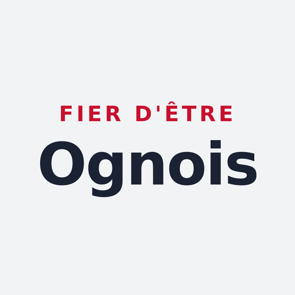Poster « Fier d'être Ognois » — design pour Ognes