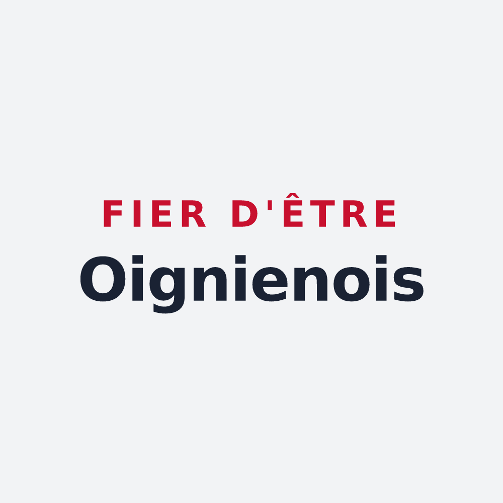 Poster « Fier d'être Oignienois » — design pour Oignies