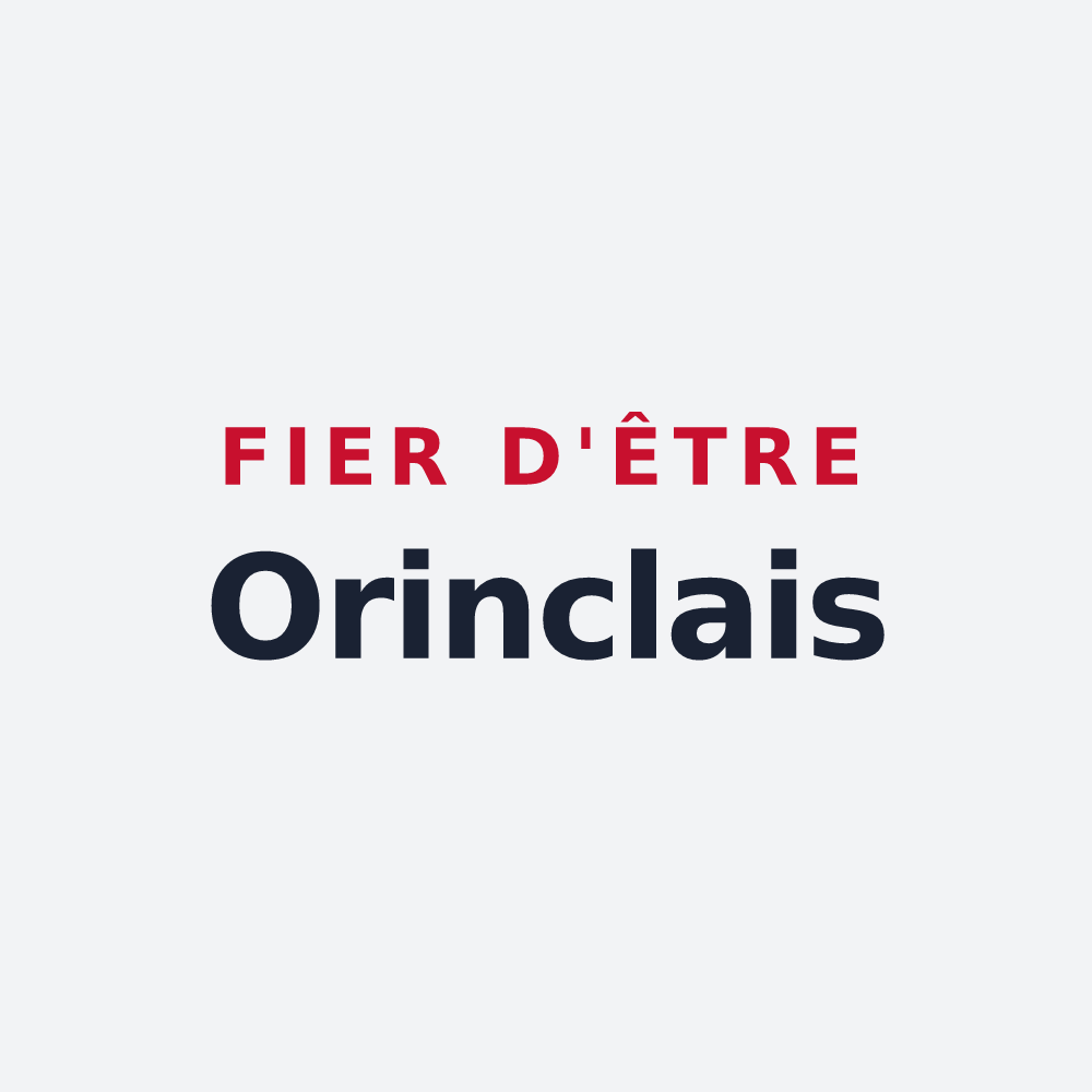 Poster « Fier d'être Orinclais » — design pour Orincles