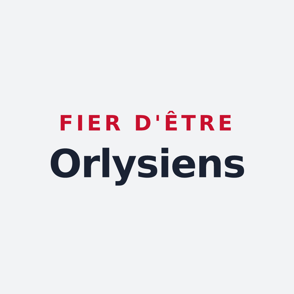 Poster « Fier d'être Orlysiens » — design pour Orly