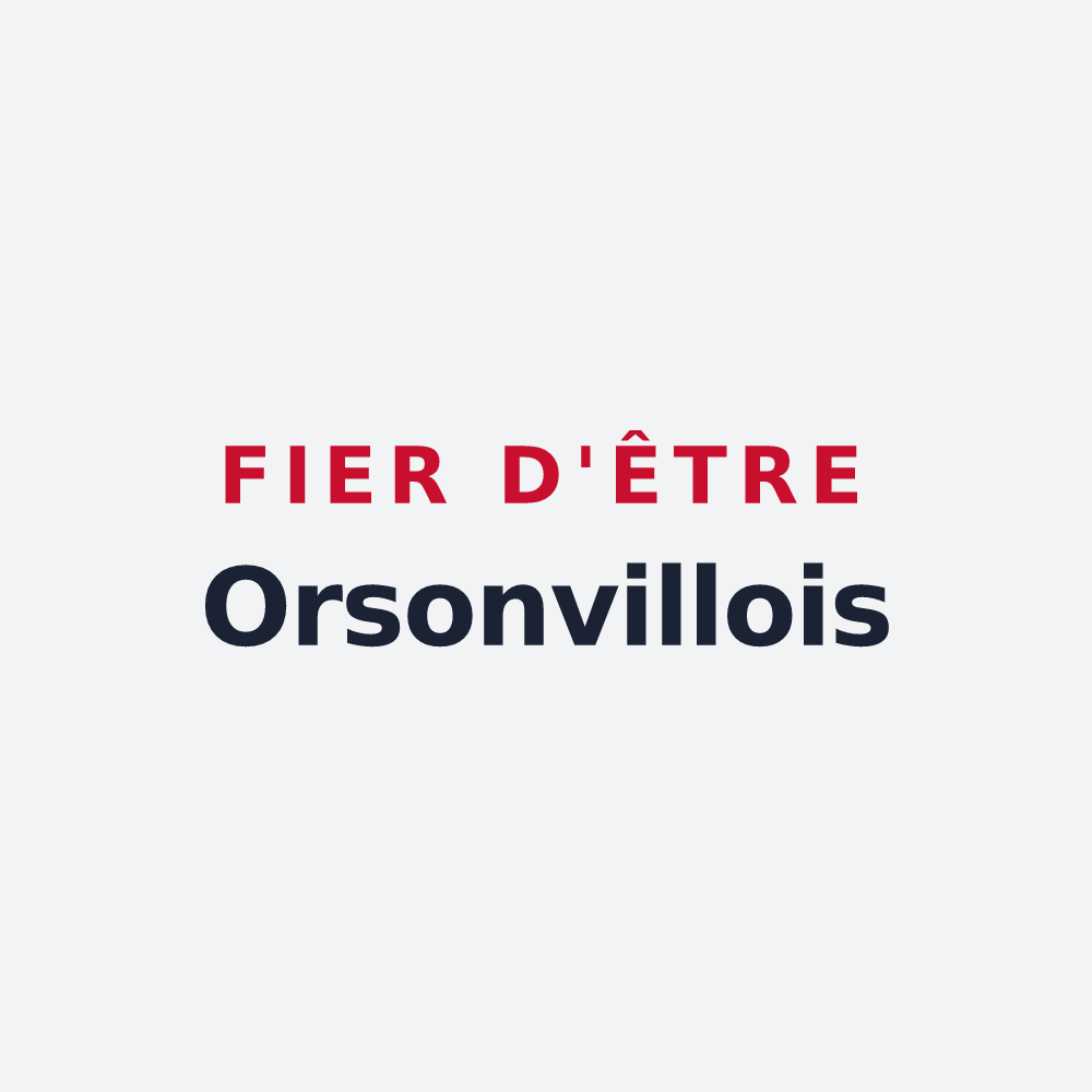 Poster « Fier d'être Orsonvillois » — design pour Orsonville