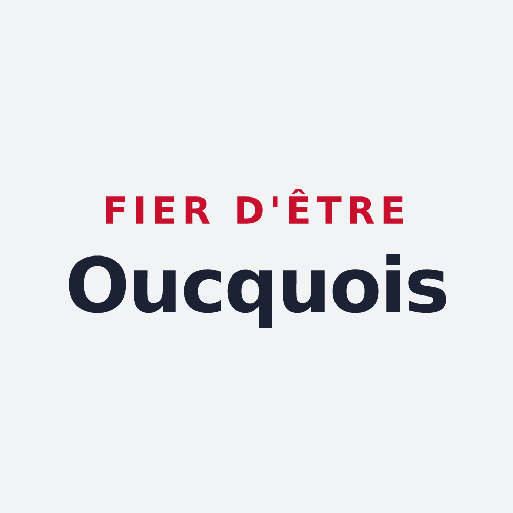 Poster « Fier d'être Oucquois » — design pour Oucques La Nouvelle
