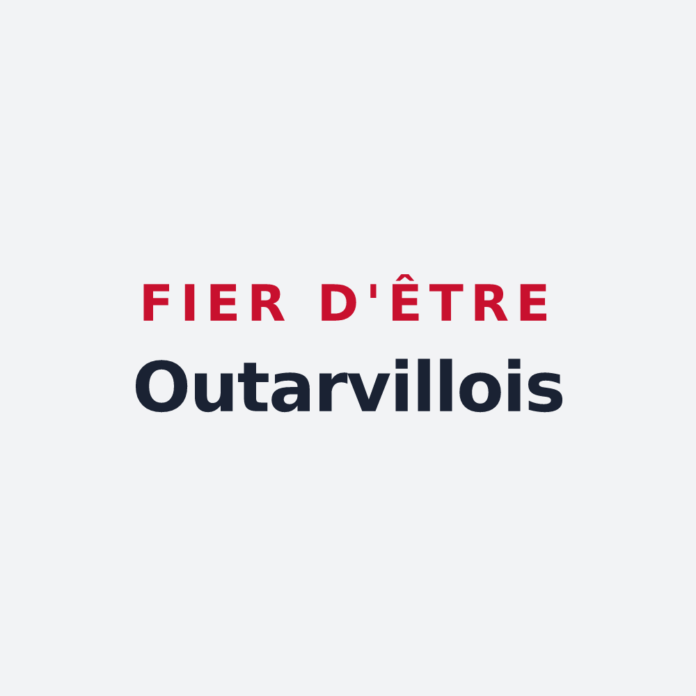 Poster « Fier d'être Outarvillois » — design pour Outarville