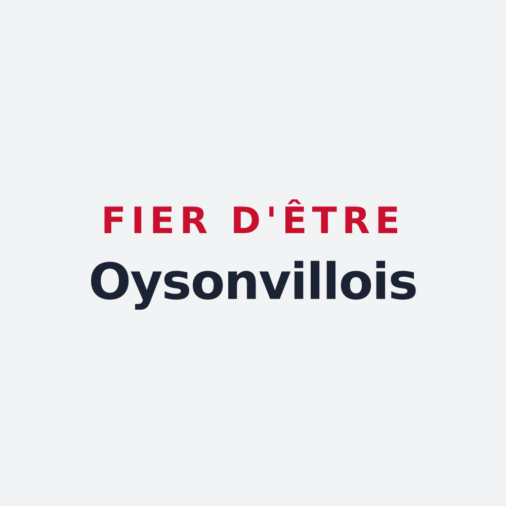 Poster « Fier d'être Oysonvillois » — design pour Oysonville