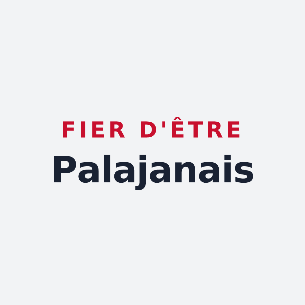 Poster « Fier d'être Palajanais » — design pour Palaja