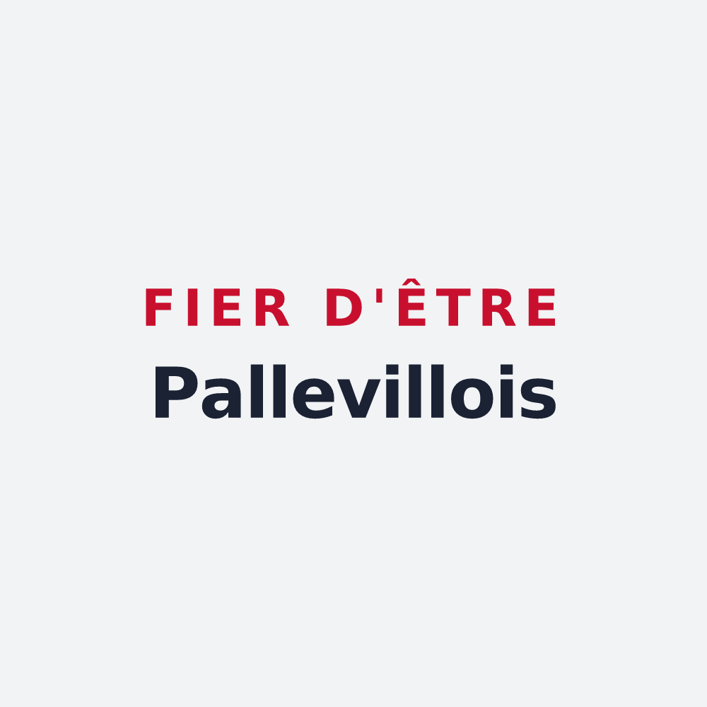 Poster « Fier d'être Pallevillois » — design pour Palleville