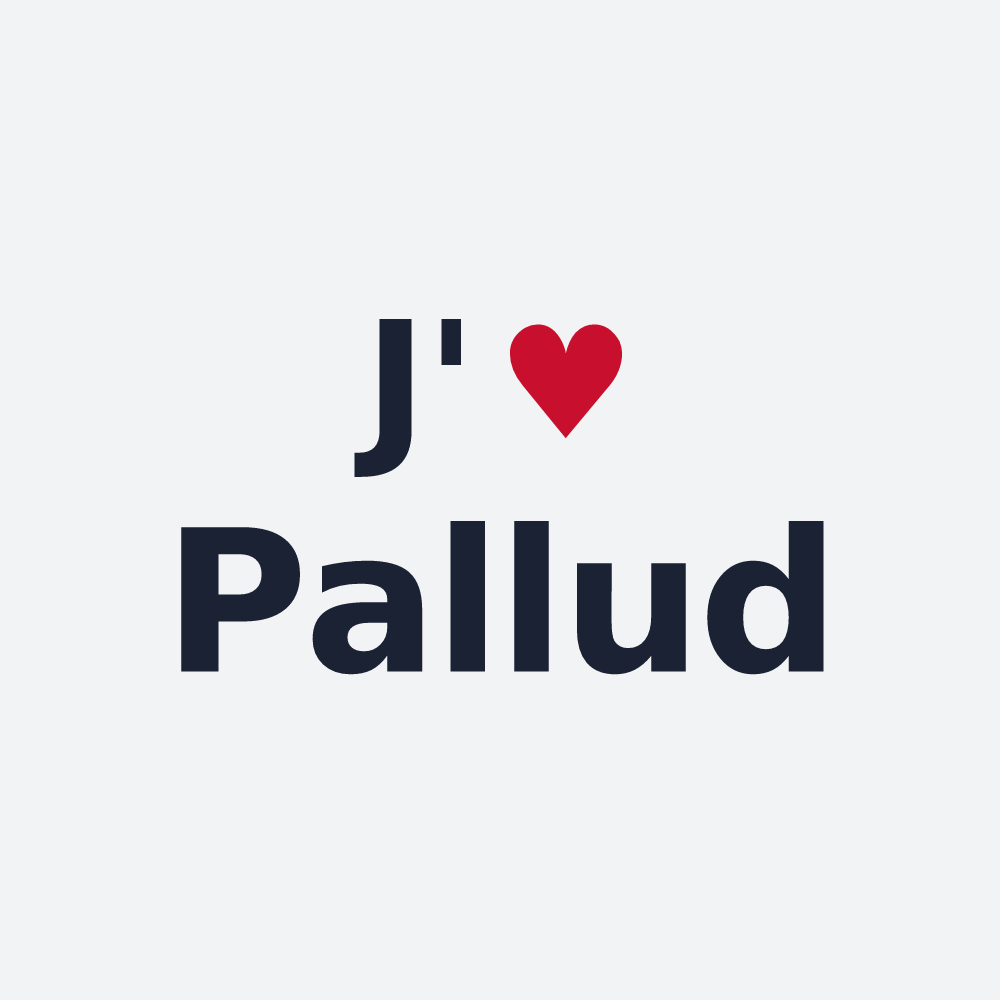 Poster personnalisé Pallud — design J'aime Pallud