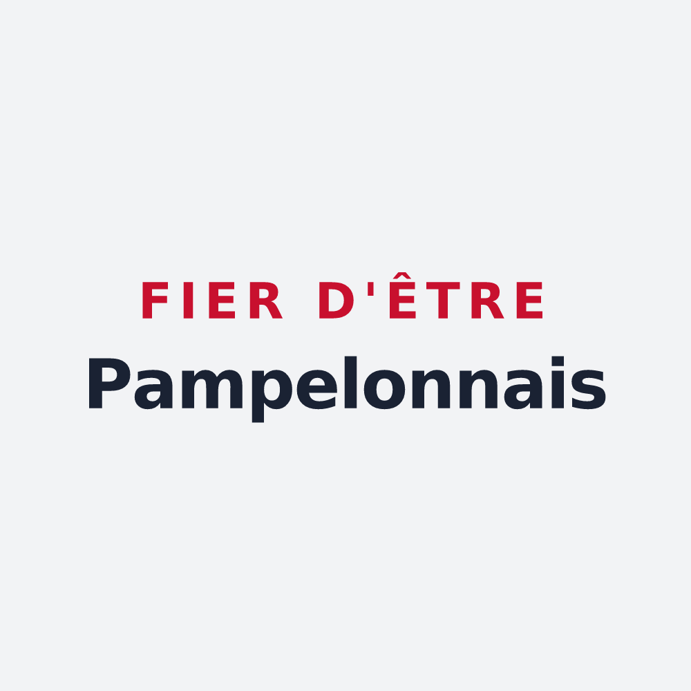 Poster « Fier d'être Pampelonnais » — design pour Pampelonne