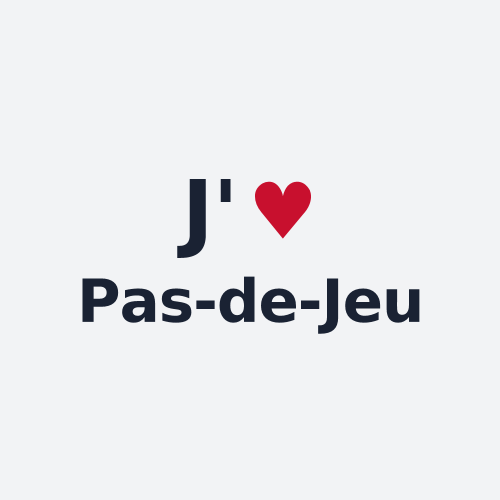 Poster personnalisé Pas-de-Jeu — design J'aime Pas-de-Jeu
