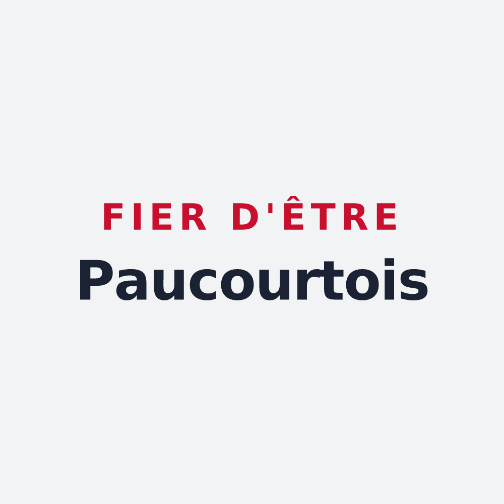 Poster « Fier d'être Paucourtois » — design pour Paucourt