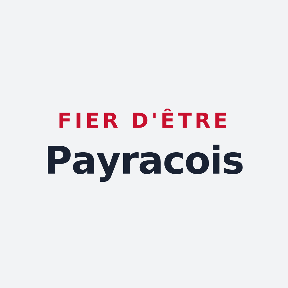 Poster « Fier d'être Payracois » — design pour Payrac