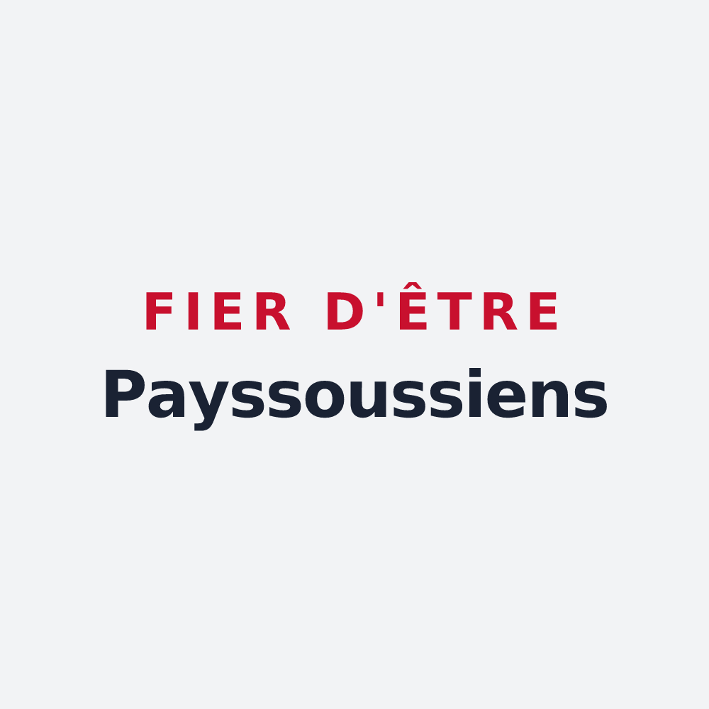 Poster « Fier d'être Payssoussiens » — design pour Payssous