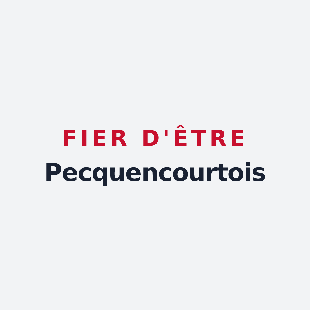 Poster « Fier d'être Pecquencourtois » — design pour Pecquencourt