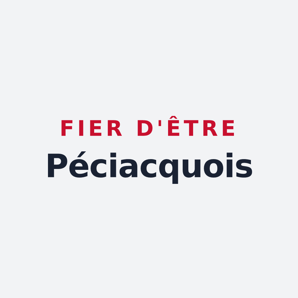Poster « Fier d'être Péciacquois » — design pour Pécy
