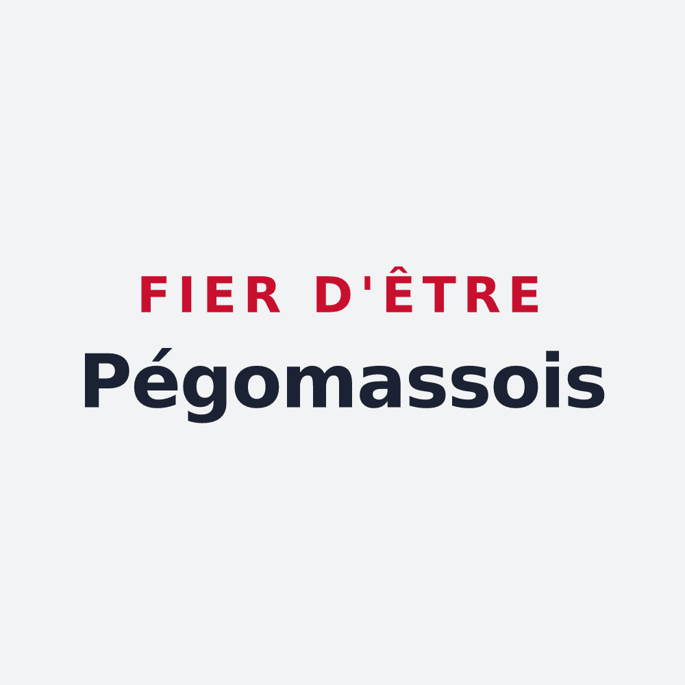 Poster « Fier d'être Pégomassois » — design pour Pégomas