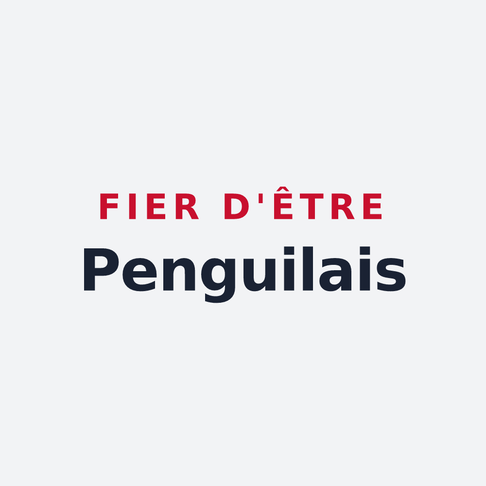 Poster « Fier d'être Penguilais » — design pour Penguily