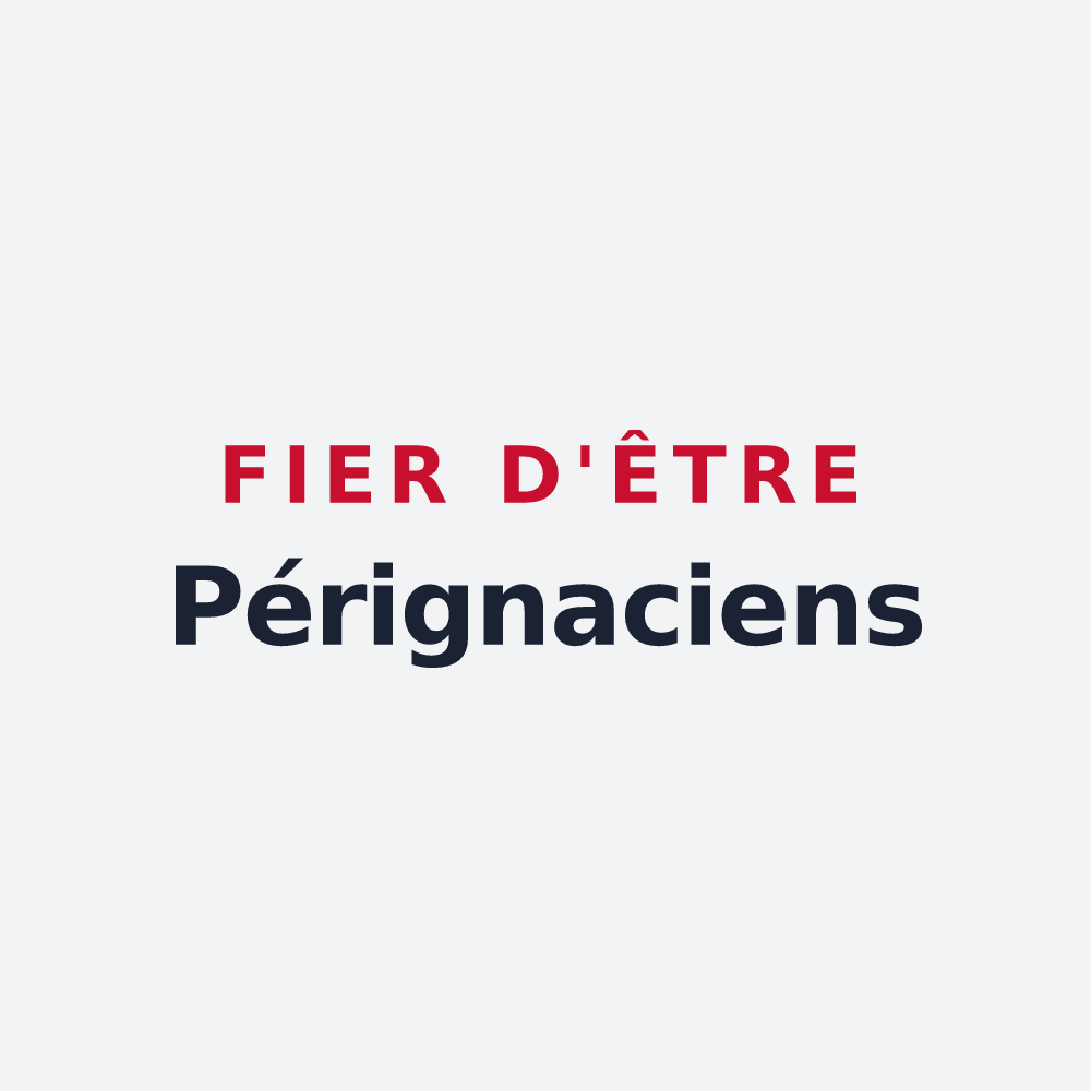Poster « Fier d'être Pérignaciens » — design pour Périgny