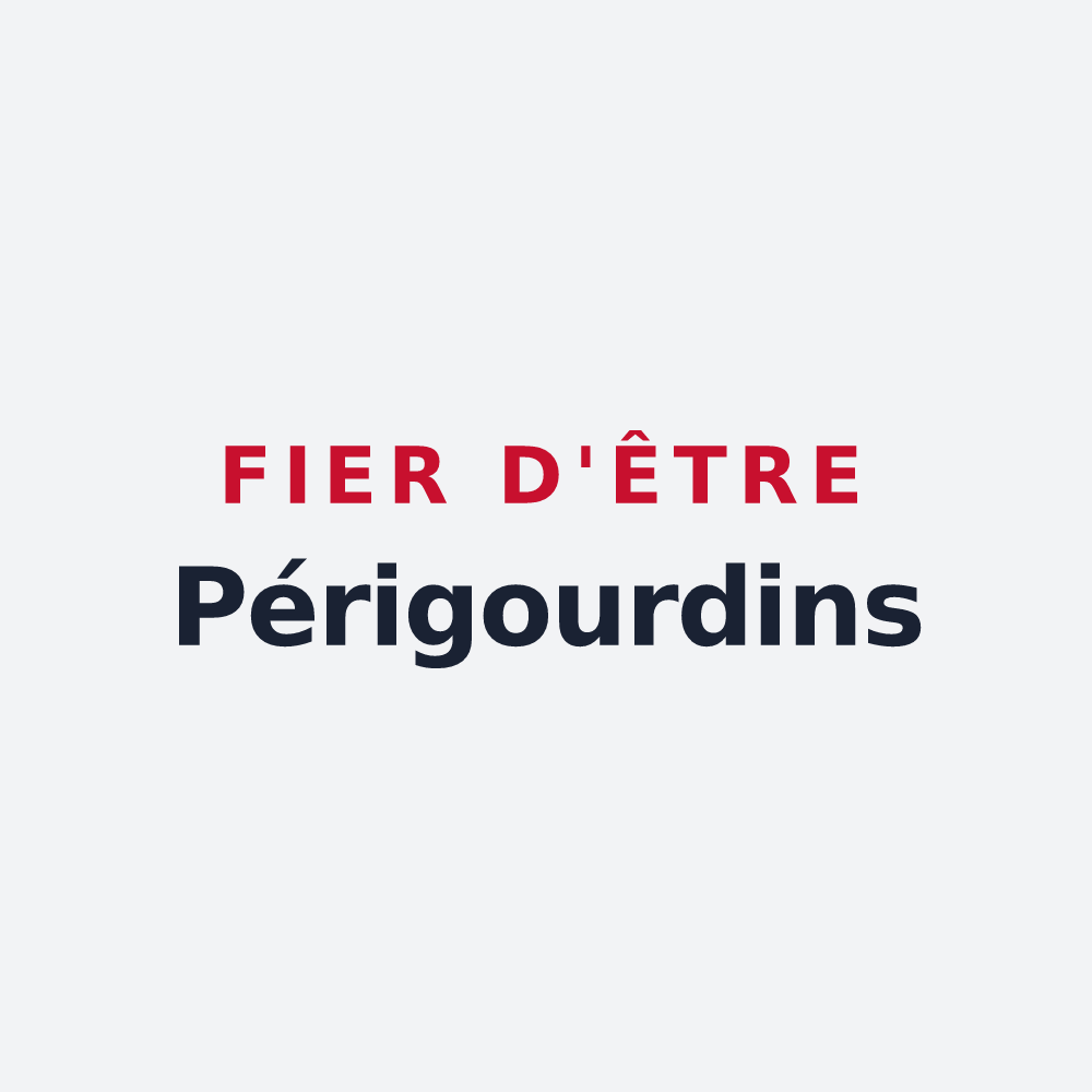 Poster « Fier d'être Périgourdins » — design pour Périgueux