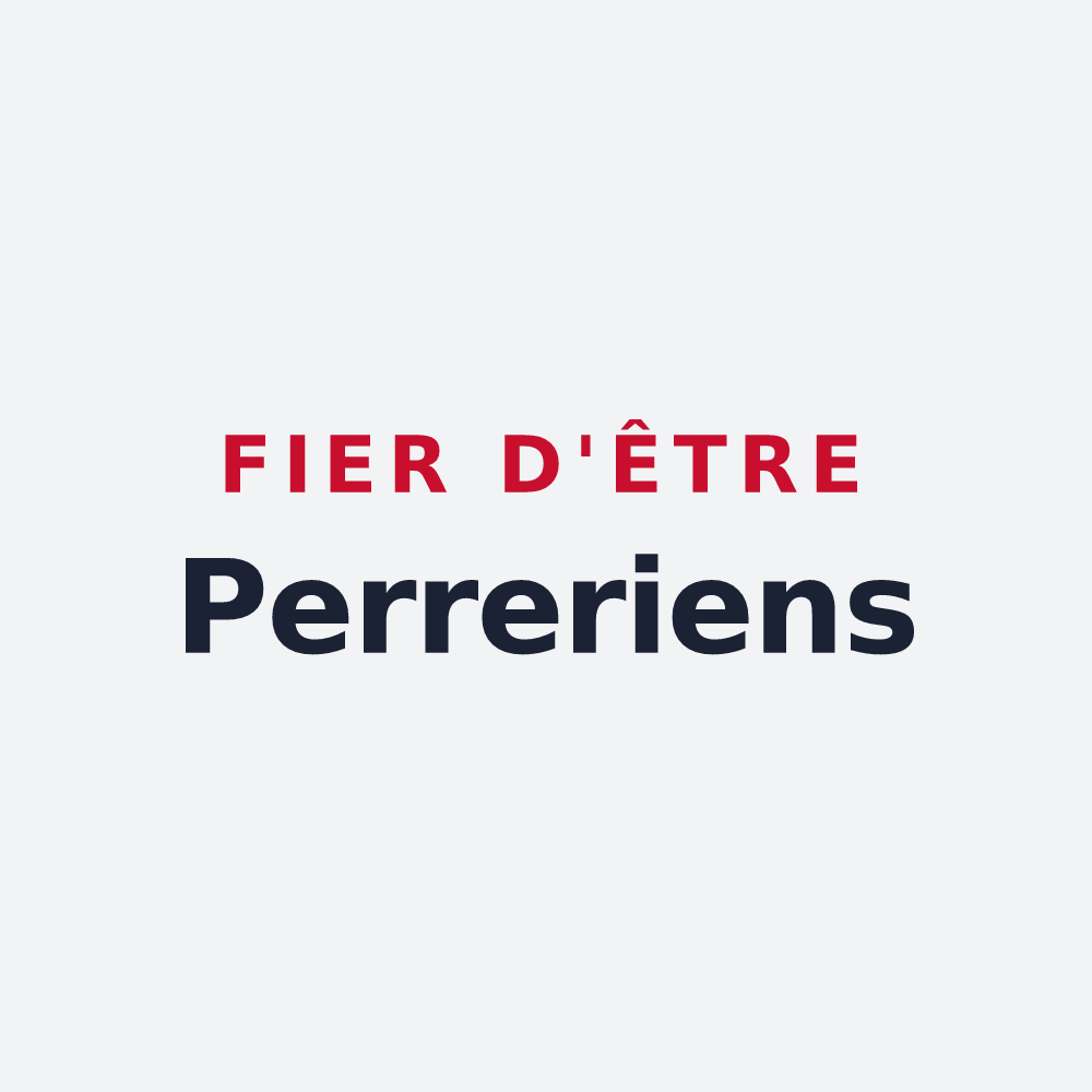 Poster « Fier d'être Perreriens » — design pour Perrières