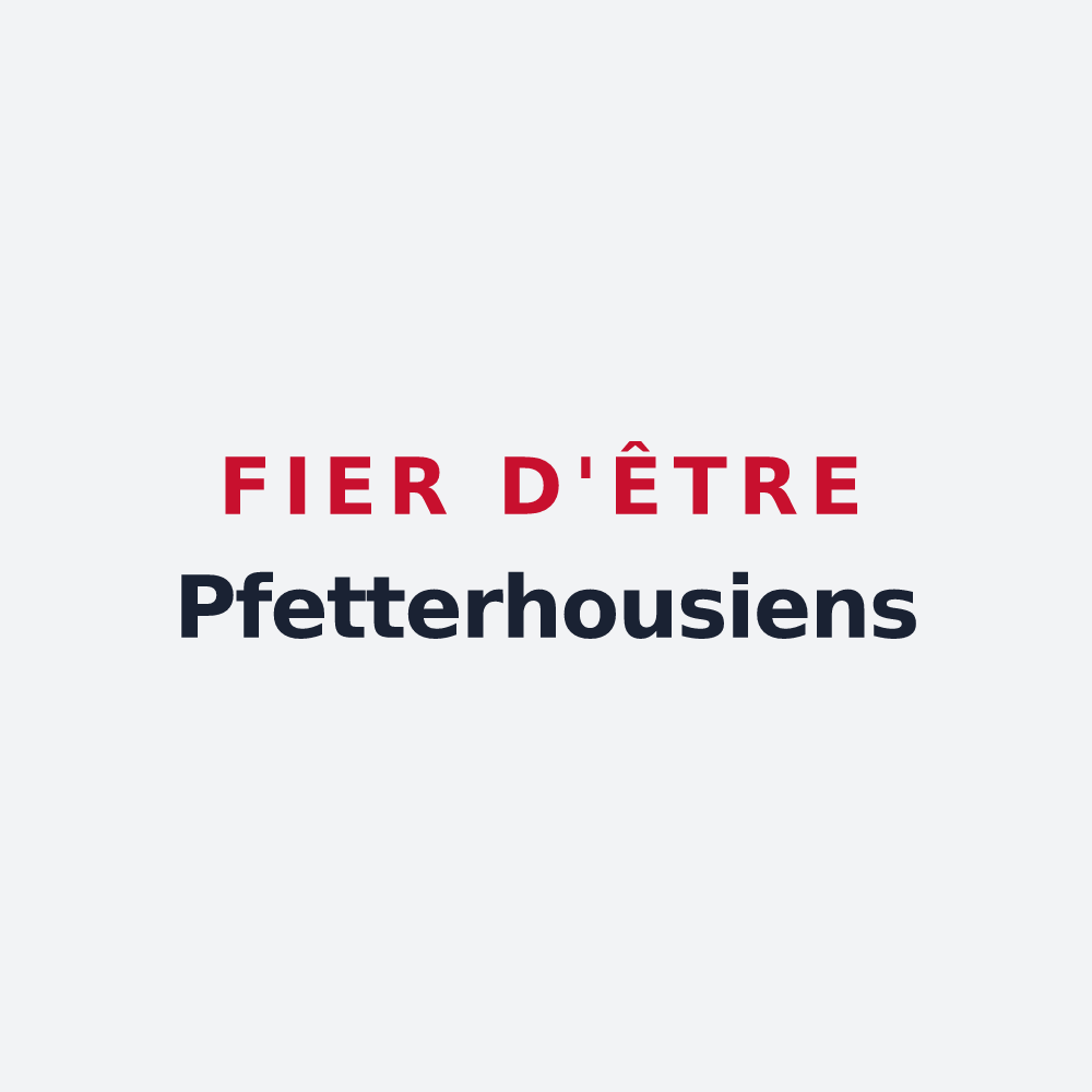 Poster « Fier d'être Pfetterhousiens » — design pour Pfetterhouse