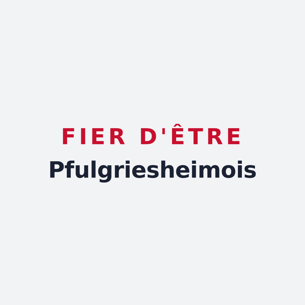 Poster « Fier d'être Pfulgriesheimois » — design pour Pfulgriesheim