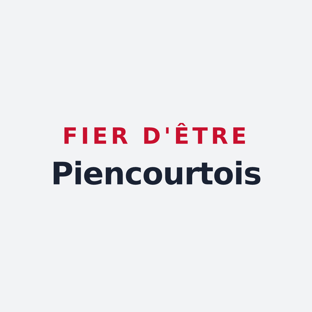 Poster « Fier d'être Piencourtois » — design pour Piencourt