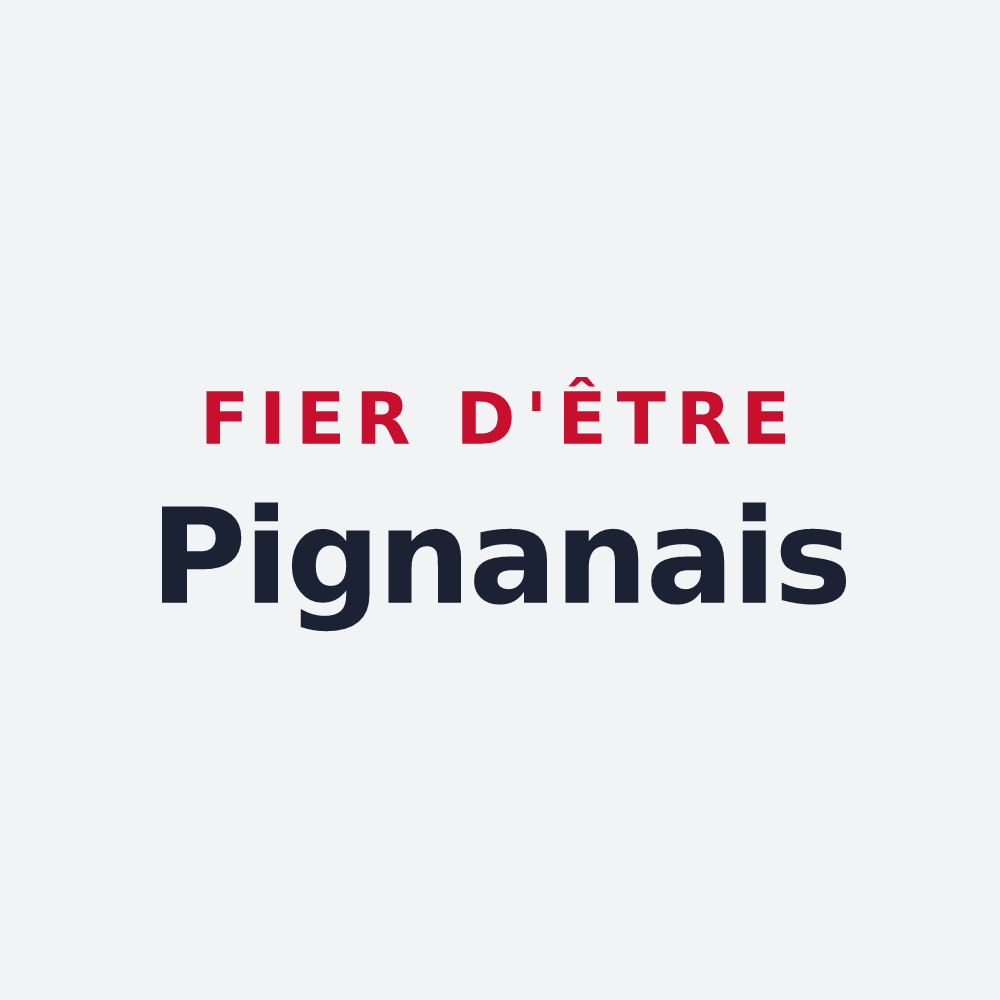 Poster « Fier d'être Pignanais » — design pour Pignan