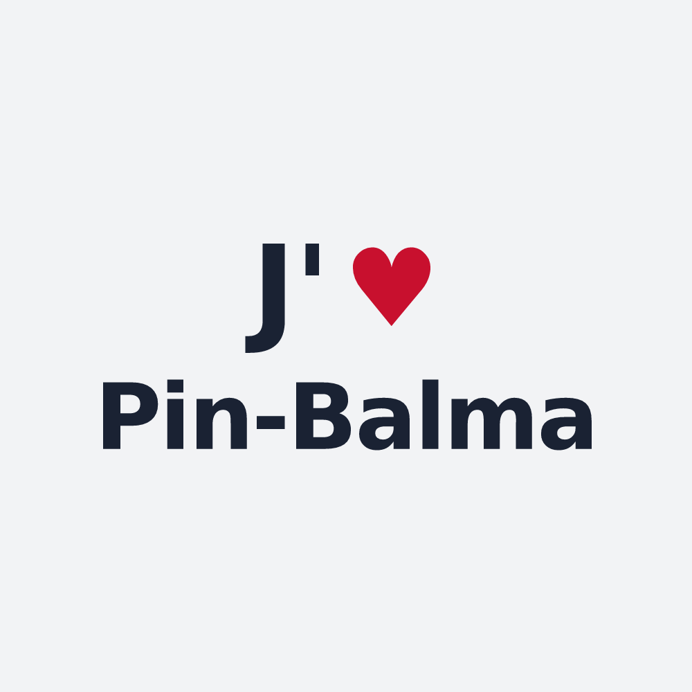 Poster personnalisé Pin-Balma — design « J'aime Pin-Balma » imprimé sur le poster