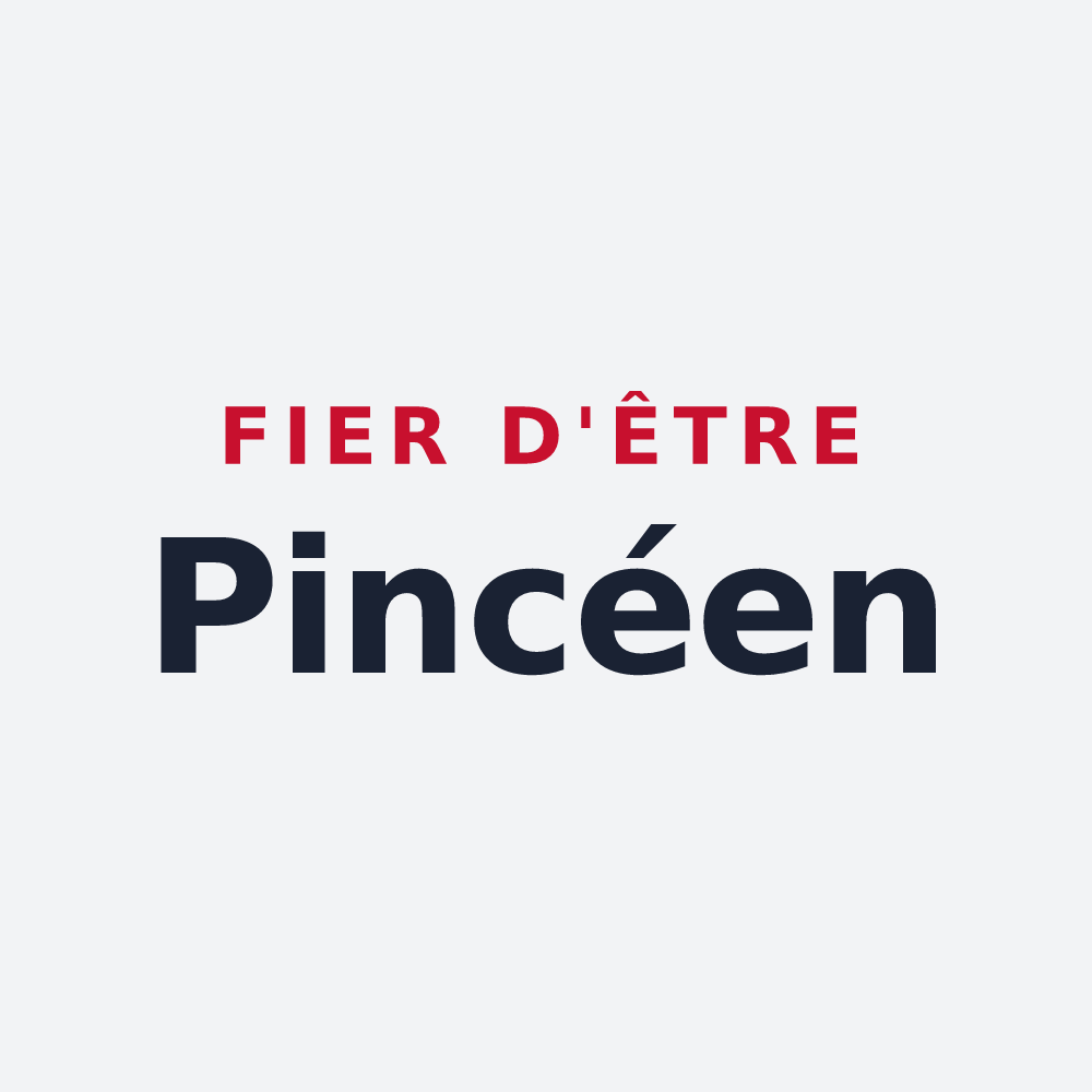 Poster « Fier d'être Pincéen » — design pour Pincé