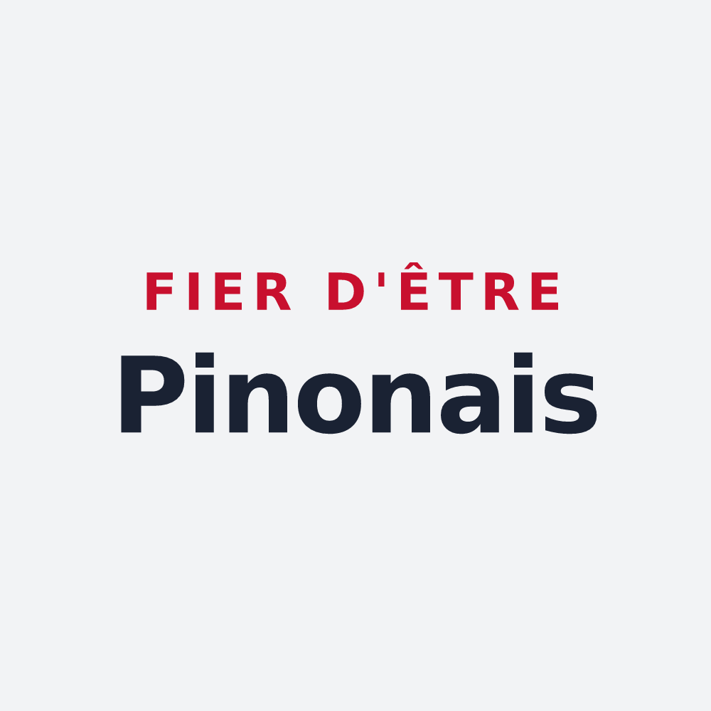 Poster « Fier d'être Pinonais » — design pour Pinon