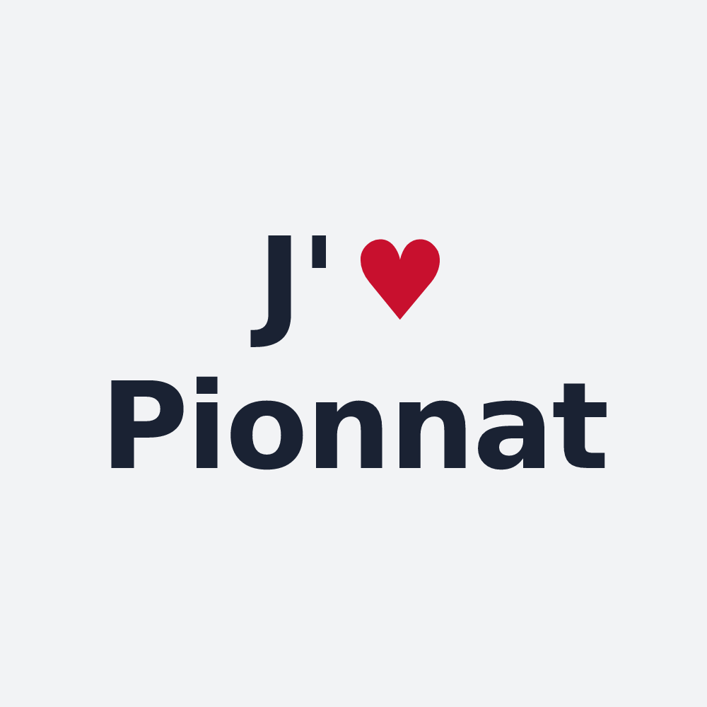 Poster personnalisé Pionnat — design « J'aime Pionnat » imprimé sur le poster